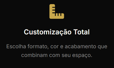 CUSTOMIZAÇÃO TOTAL